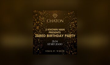Impreza CHATON &ndash; Jared Bday Party