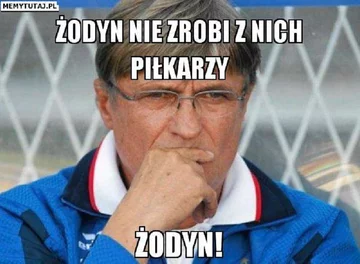 Adam Nawałka odchodzi z reprezentacji Polski - mem 