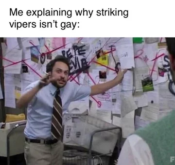 Mem inspirowany odcinkiem „Striking Vipers” 