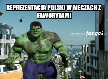 Reprezentacja jak Hulk 