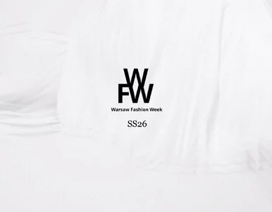 Miniatura: Warsaw Fashion Week SS’26 – Warszawa...