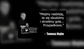 Tomasz Hajto kończy 45 lat - memy 