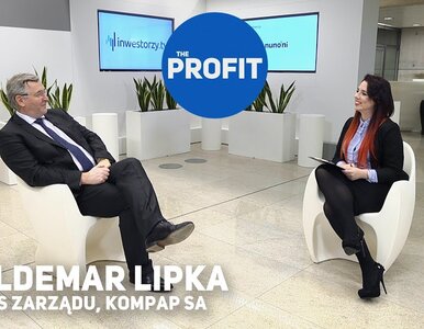 Miniatura: THE PROFIT #65: Waldemar Lipka, Kompap SA