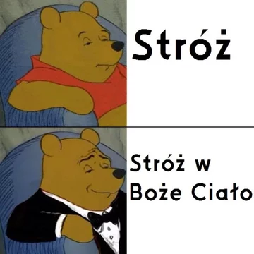 Ubrać się jak stróż w Boże Ciało 