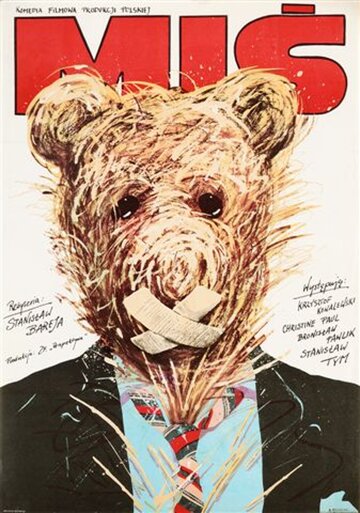 Plakat do&nbsp;filmu "Miś" Stanisława Barei