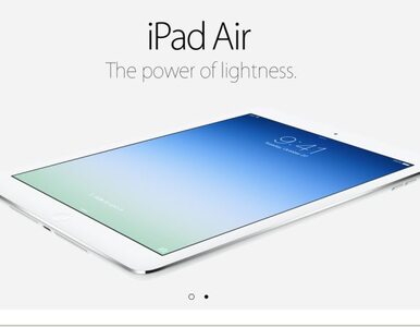 Miniatura: Apple deklaruje: nowy iPad jest jak powietrze