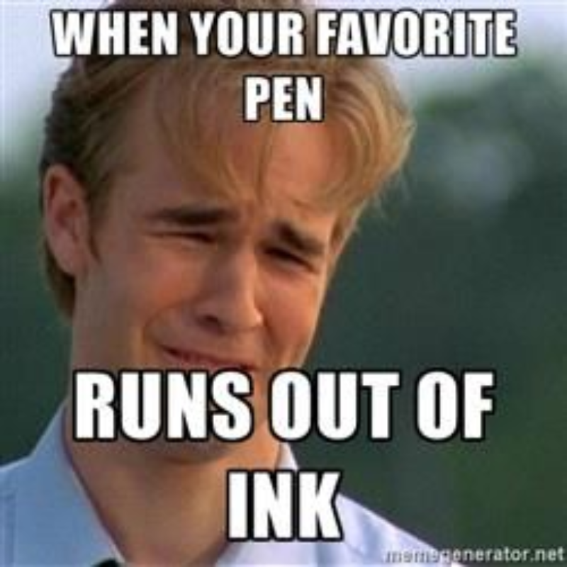 Mem z Dawsonem „Kiedy twój ulubiony długopis się wypisze”