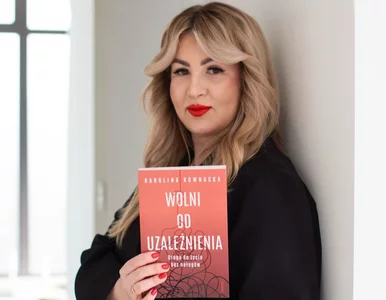 Miniatura: Karolina Kownacka: Nałóg to nie kwestia...