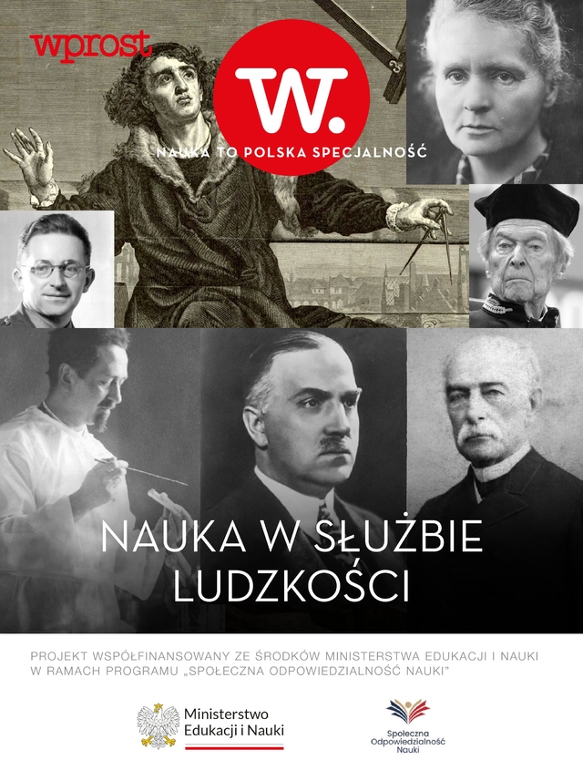 Nauka to Polska Specjalność – Nauka w służbie ludzkości