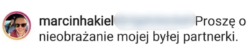 Marcin Hakiel broni Katarzyny Cichopek w&nbsp;mediach społecznościowych