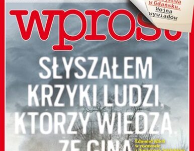 Miniatura: WPROST: kulisy potrójnego zabójstwa i...