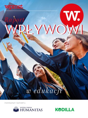 Raport &bdquo;Wpływowi w&nbsp;edukacji&rdquo; &ndash; &bdquo;Wprost&rdquo; 47/2022