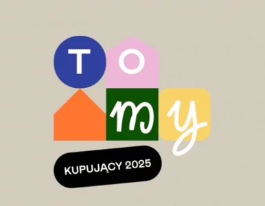 Miniatura: To my. Kupujący 2025 –  kto planuje kupić...