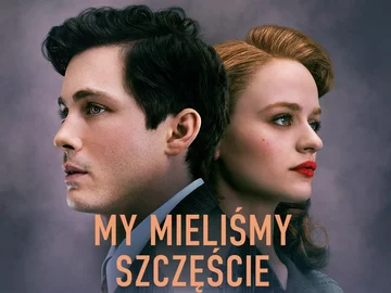 „My mieliśmy szczęście” 