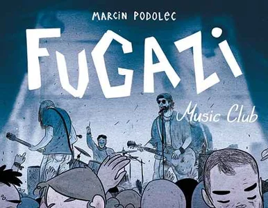 Miniatura: Polski komiks „Fugazi Music...