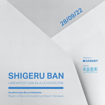 Architekt Shigeru Ban gł&oacute;wnym bohaterem konferencji 28 września w&nbsp;Warszawie