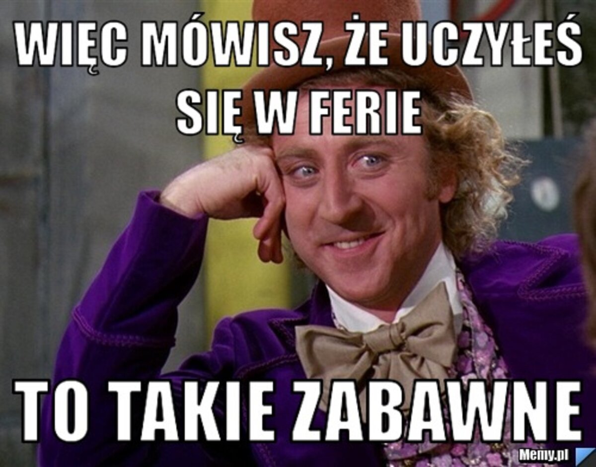 Mem z okazji ferii zimowych 