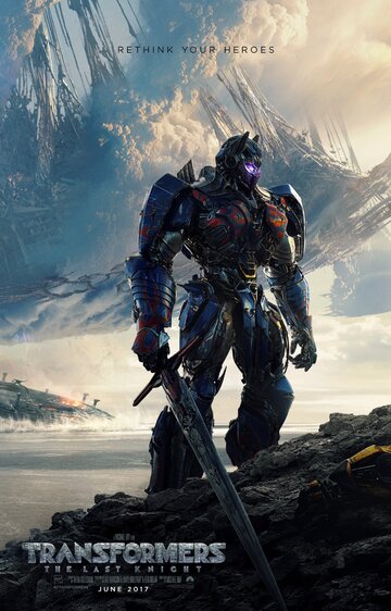 plakat filmu "Transformers: The&nbsp;Last Knight" (2017)