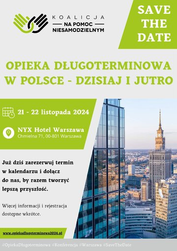 Konferencja  &bdquo;Opieka długoterminowa w&nbsp;Polsce &ndash; dzisiaj i&nbsp;jutro&bdquo;