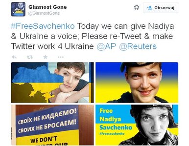 Miniatura: #FreeSavchenko. Internet walczy o wolność...