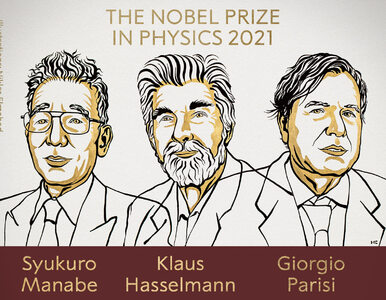 Miniatura: Nobel z fizyki 2021 podzielony. Nagroda za...