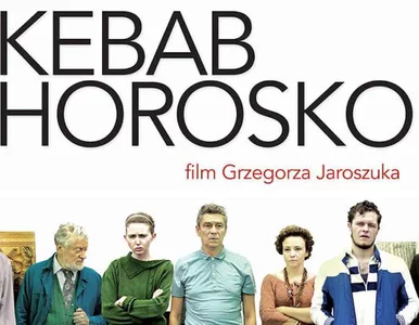 Miniatura: „Kebab i Horoskop” - kolejny...