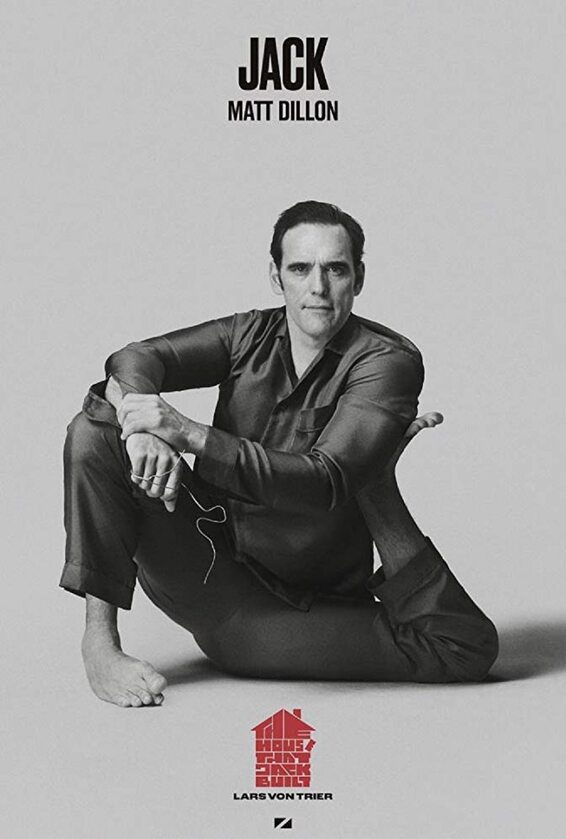 Matt Dillon na plakacie filmu „Dom, który zbudował Jack” 