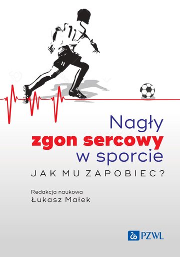 Prof. Łukasz Małek, Nagły zgon sercowy w&nbsp;sporcie