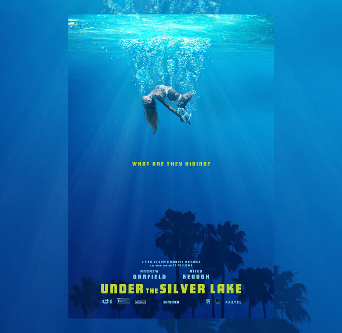 plakat filmu "Under the Silver Lake" (2018)
