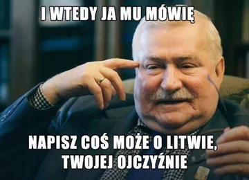Memy z Lechem Wałęsą hitem internetu 