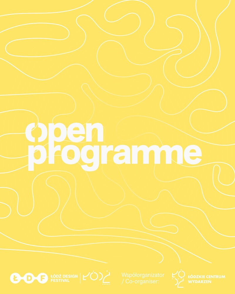 open programme_Łódź Design Festival