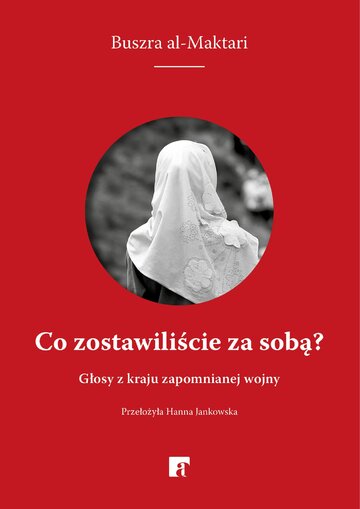Okładka książki &bdquo;Co zostawiliście za&nbsp;sobą?&rdquo;