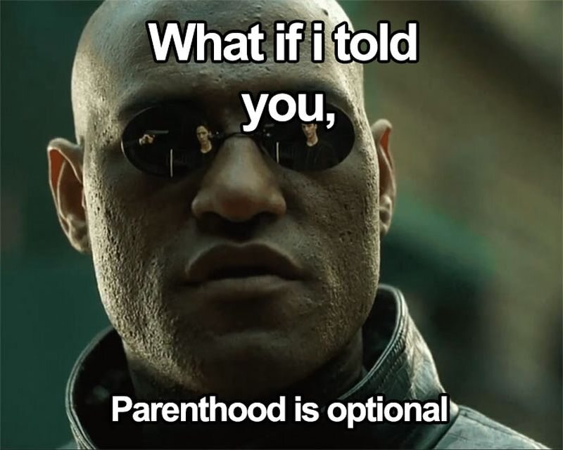 A co jeśli powiem ci, że rodzicielstwo jest jedną z opcji? 