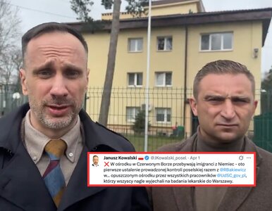 Miniatura: Kowalski grzmiał przed ośrodkiem dla...