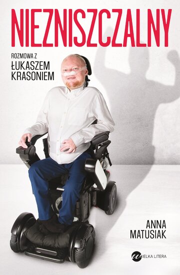 Okładka książki &bdquo;Niezniszczalny&rdquo;