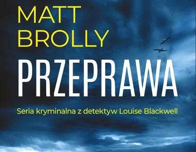 Miniatura: Już 13 sierpnia ukaże się powieść...
