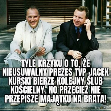 Mem po kolejnym ślubie kościelnym Jacka Kurskiego 