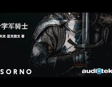 Miniatura: "Krzyżacy" po chińsku. Wkrótce premiera...