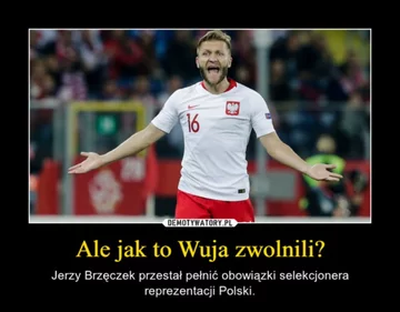 Mem po zwolnieniu Jerzego Brzęczka 