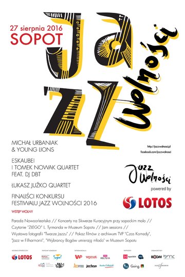 Plakat Jazz Wolności 2016 powered by&nbsp;LOTOS