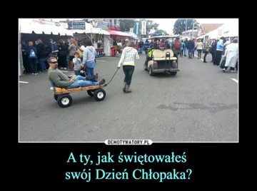 Mem z okazji Dnia Chłopaka 
