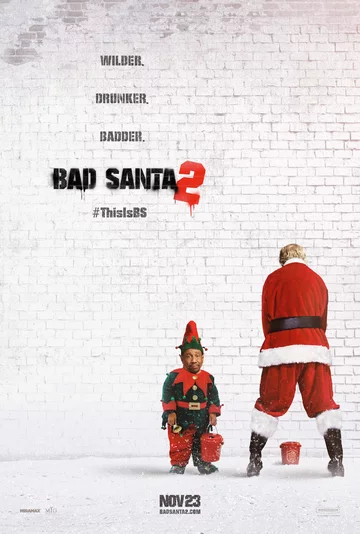 Bad Santa 2 (2016) Bad Santa 2 (2016)