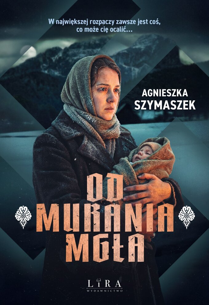 &bdquo;Od Murania mgła&rdquo;  Agnieszka Szymaszek