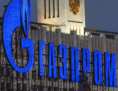 Miniatura: Gazowy odwet na UE? Gazprom zdecydował