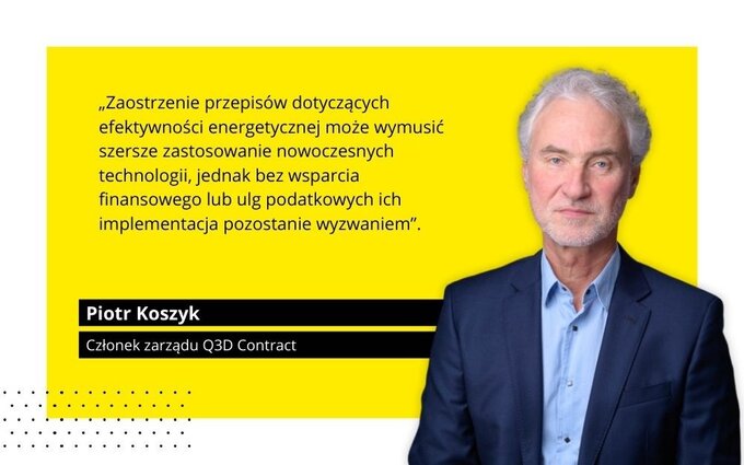 Piotr Koszyk, członek zarządu Q3D Contract