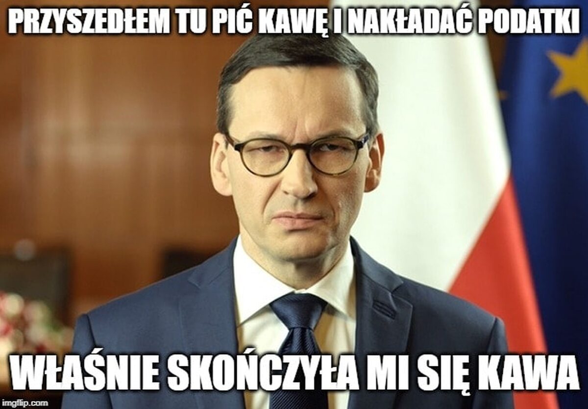 Mem z profilu Mateusz Morawiecki Memes 