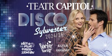 Disco Sylwester w&nbsp;Teatrze Capitol
