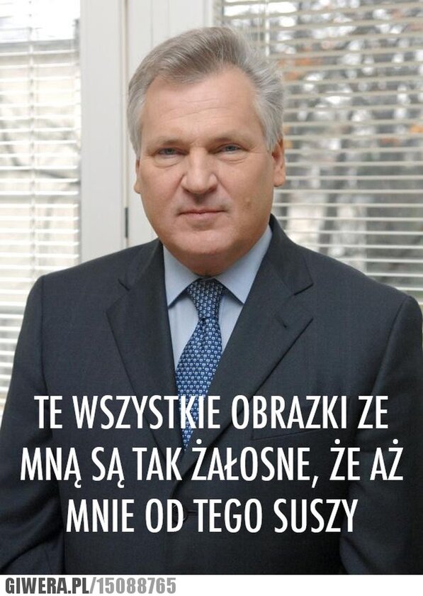 Mem z Aleksandrem Kwaśniewskim 