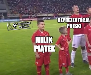 Memy po meczu Polska - Macedonia Północna 