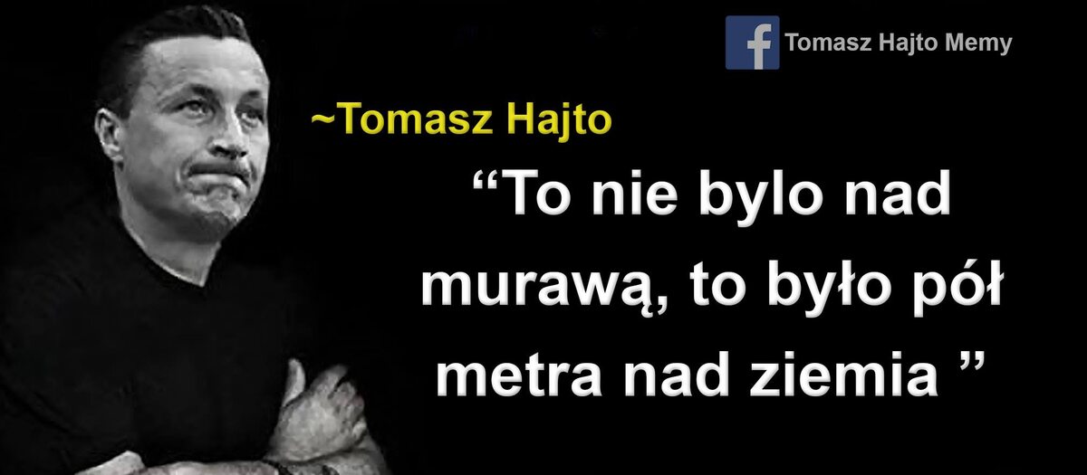 Tomasz Hajto kończy 45 lat - memy 